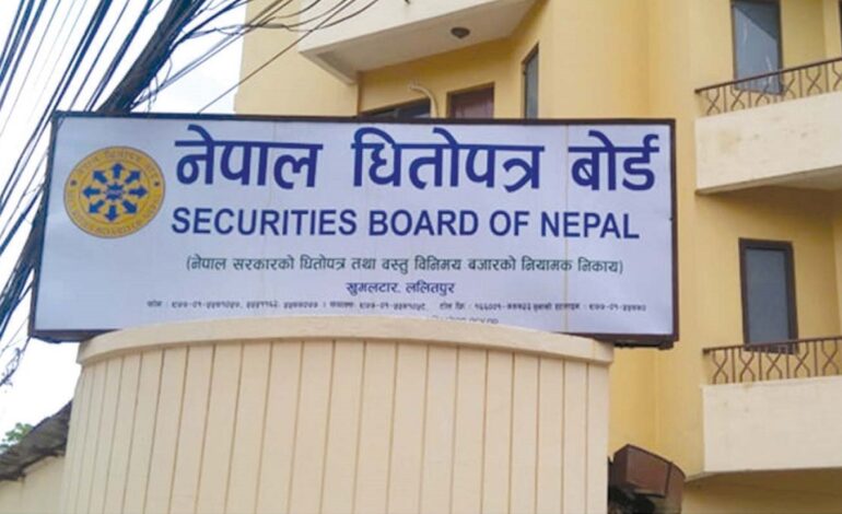 रााजनीतिक खिचातानीमा धितोपत्र बोर्ड, ६ महिनादेखि नियुक्ति हुन सकेन अध्यक्ष